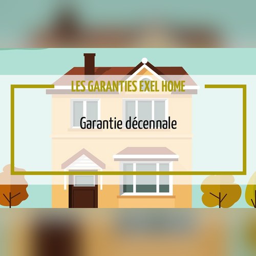 Garantie décennale : une protection pendant 10 ans Garantie décennale : une protection pendant 10 ans