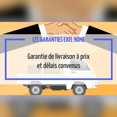 Garantie de livraison à prix et délais convenus Garantie de livraison à prix et délais convenus